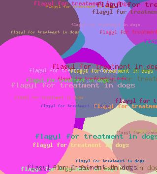 Flagyl for treatment in dogs